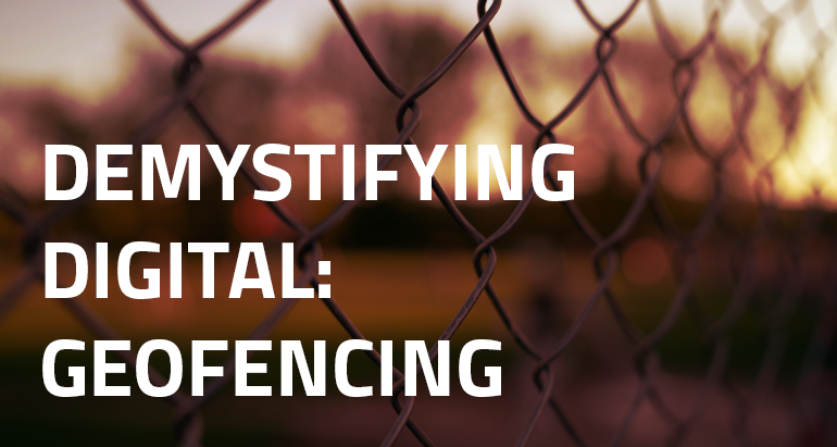 Demystifying Digital_Geofencing